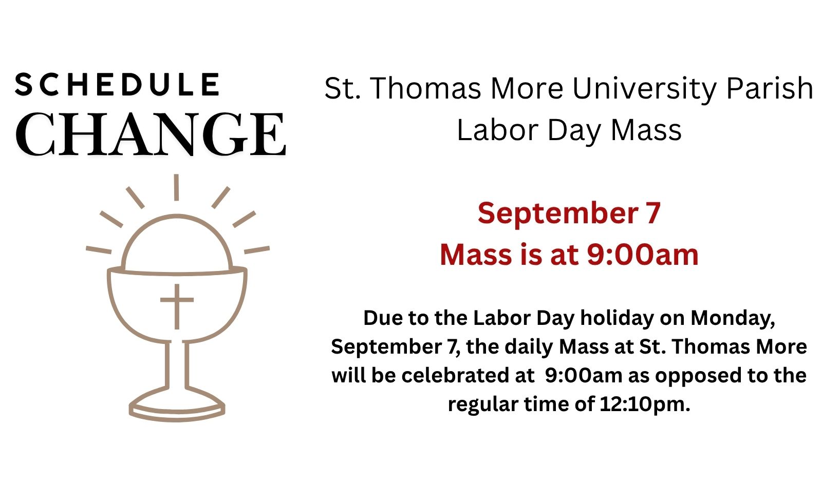 Labor Day Mass at 9:00am
